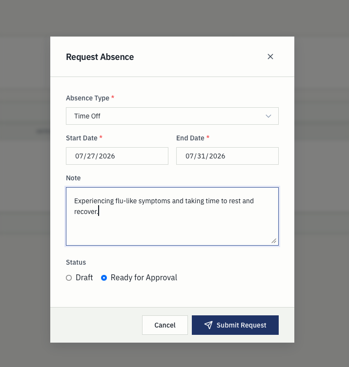 Request absence dialog with absence type, start and end dates, note, and draft or ready for approval status